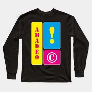 My name is Amadeo Long Sleeve T-Shirt